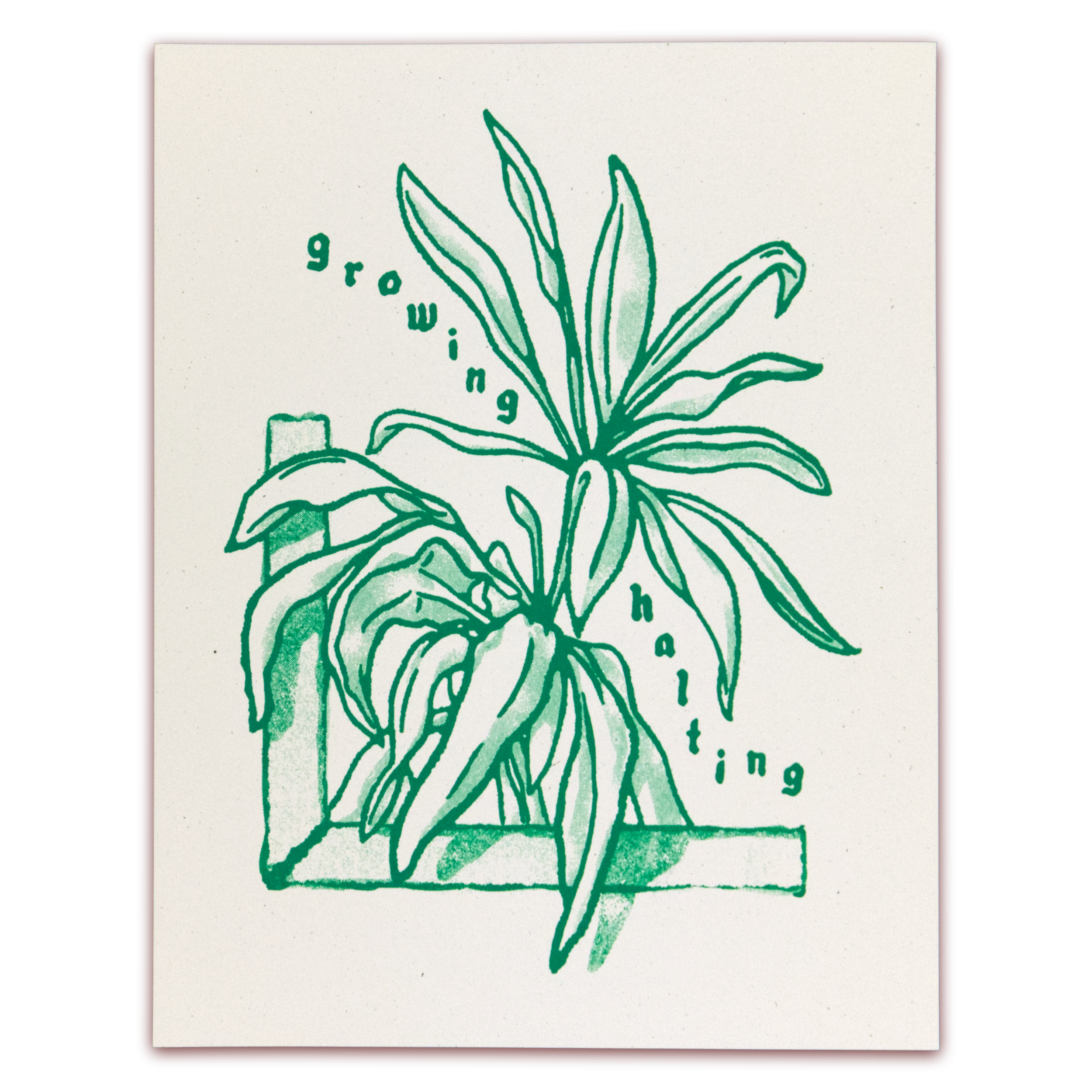 "Growing, Halting" Print