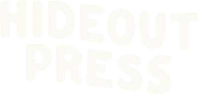 Hideout Press