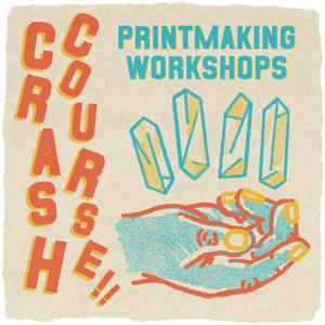 CRASH COURSE!! Screen Printing Workshop - Spring 2025